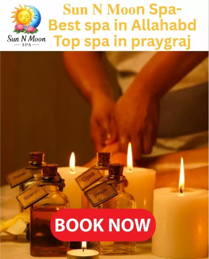 Sun N Moon Spa Best Spa in Allahabad