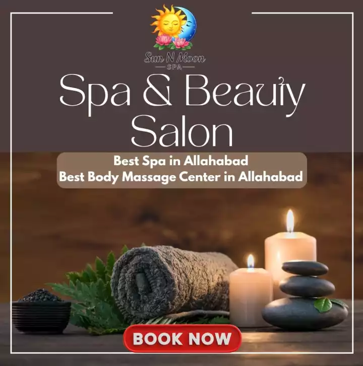 Sun N Moon Spa Best Spa in Allahabad