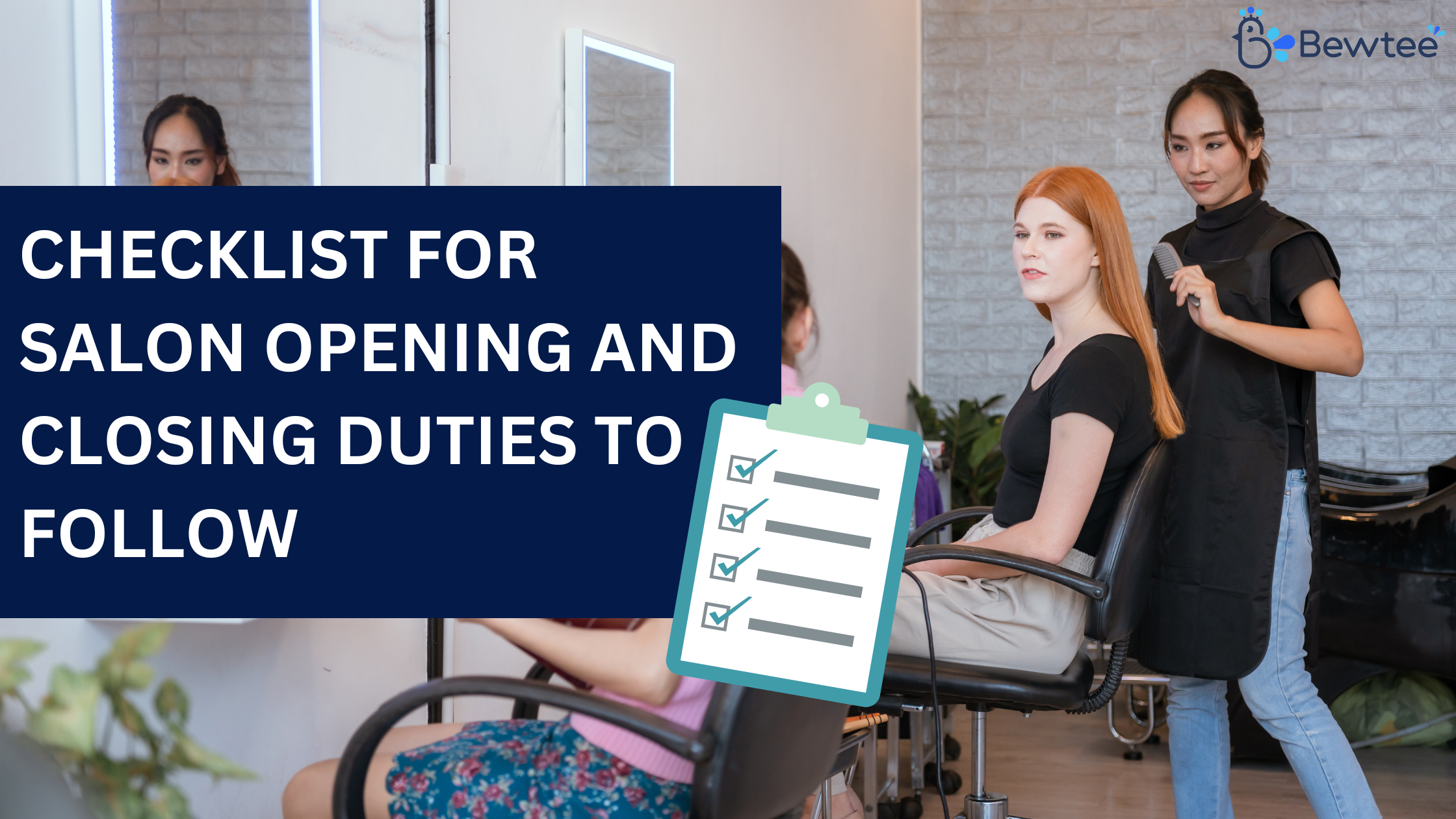 Staff Tips | Checklist for Salon Opening and Closing Duties to Follow
