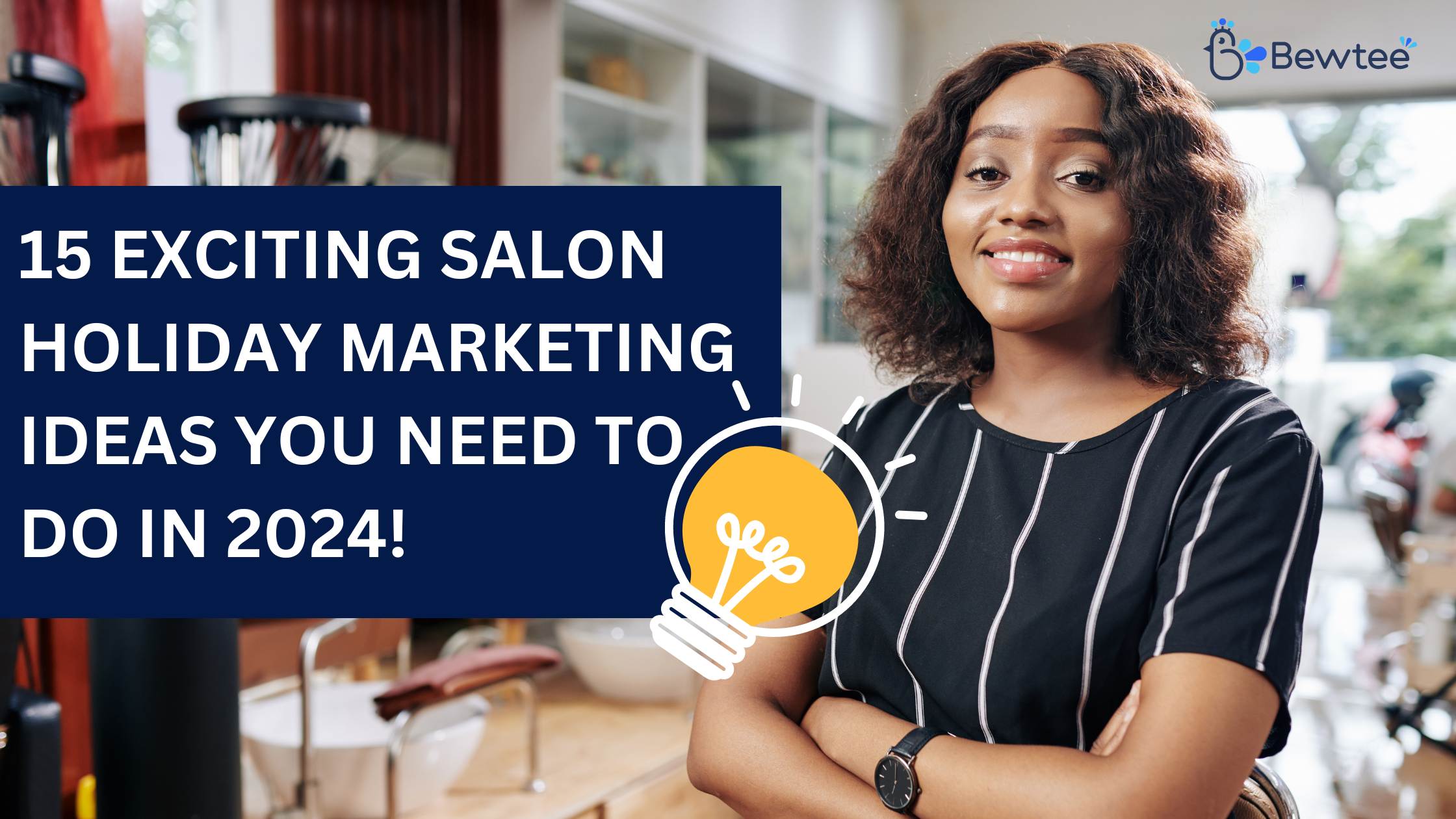 15 Exciting Salon Holiday Marketing Ideas You need to do in 2024!